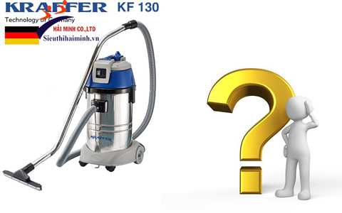 Máy hút bụi công nghiệp Kraffer KF 130 có tính năng gì nổi bật?