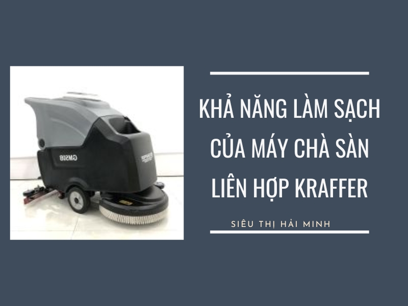 Kha-nang-lam-sach-cua-may-cha-san-lien-hop-Kraffer