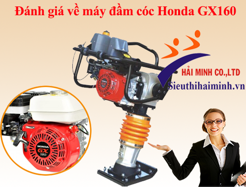 Đánh giá về máy đầm cóc Honda GX160