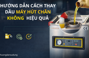 Hướng dẫn cách thay dầu máy hút chân không đơn giản - Hiệu quả