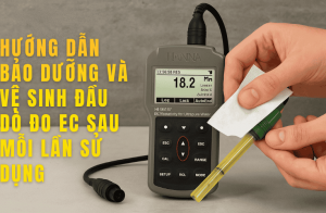Hướng Dẫn Vệ Sinh Đầu Dò Đo Ec Sau Mỗi Lần Sử Dụng