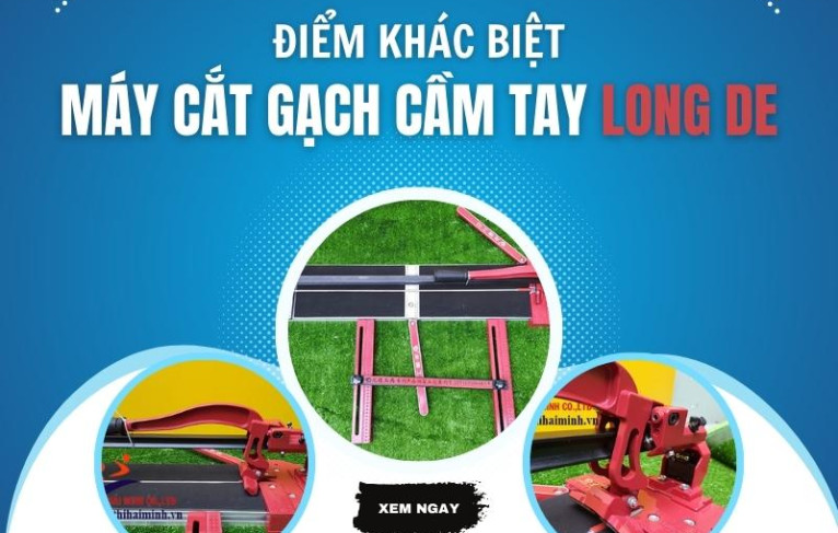 Sự Khác Biệt Đặc Biệt: Máy Cắt Gạch Cầm Tay Long De