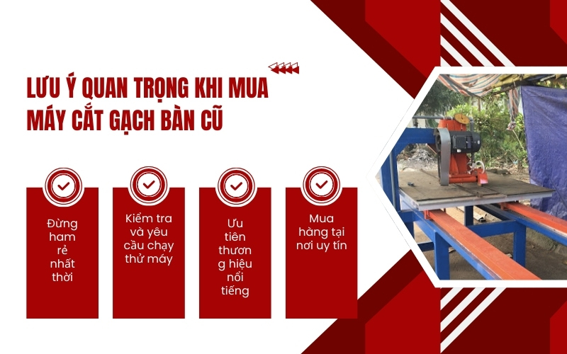 Lưu ý quan trọng khi mua máy cắt gạch bàn cũ