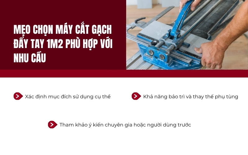 Mẹo chọn máy cắt gạch đẩy tay 1m2 phù hợp với nhu cầu