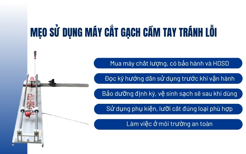 Mẹo sử dụng máy cắt gạch cầm tay tránh lỗi