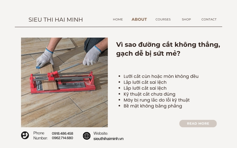 Vì sao đường cắt không thẳng, gạch dễ bị sứt mẻ?