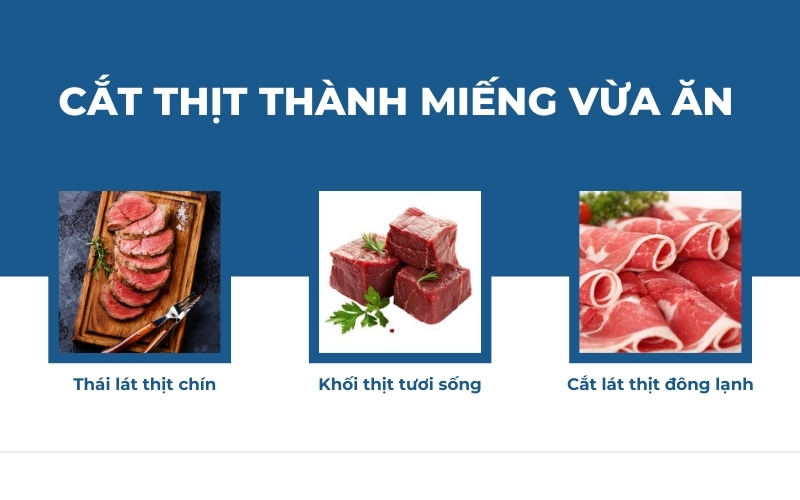 Cắt thịt thành miếng vừa ăn