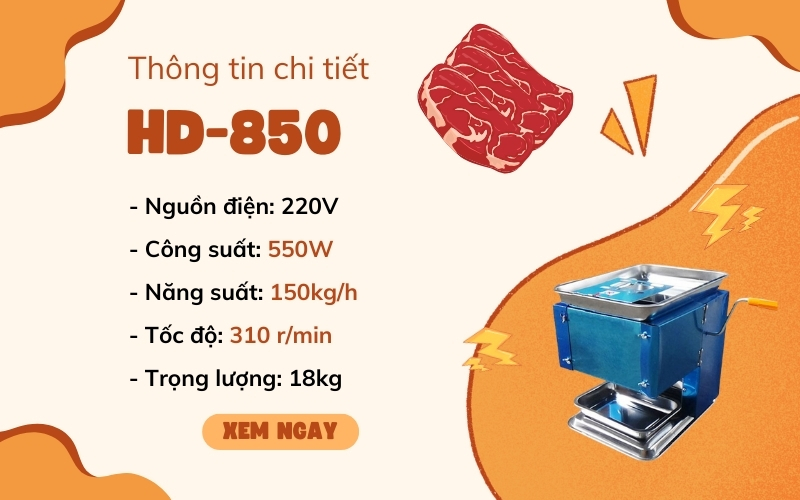 Thông tin chi tiết về máy thái thịt sống HD-850