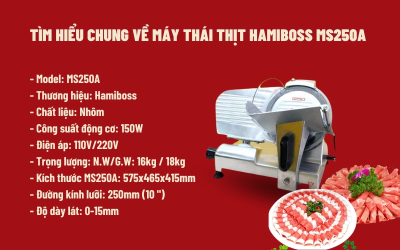 Tìm hiểu chung về máy thái thịt Hamiboss MS250A