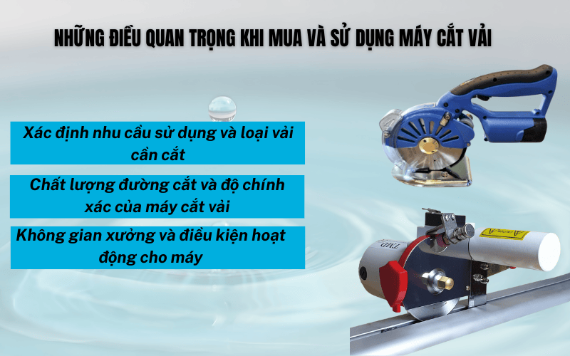 Những điều quan trọng khi mua và sử dụng máy cắt vải