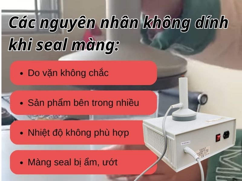 Cách khắc phục lỗi không dính khi dán màng seal