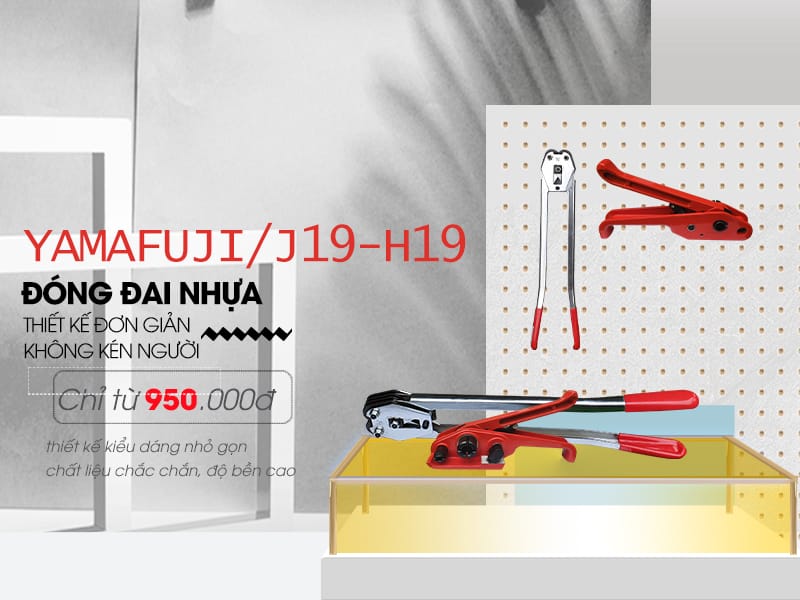 Bộ dụng cụ siết đai nhựa Yamafuji H19-J19 chính hãng, giá rẻ chỉ có tại Siêu thị Hải Minh