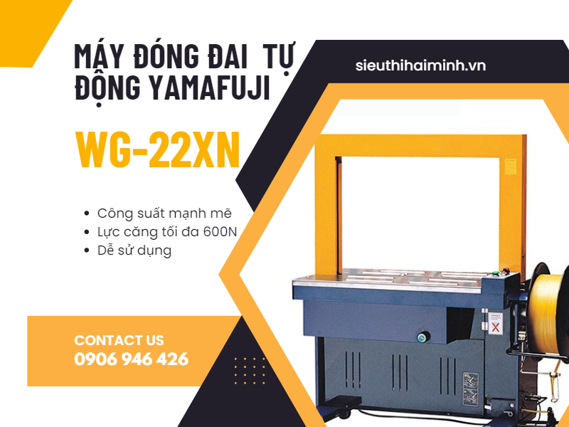 Máy đóng đai tự động Yamafuji WG-22XN công suất mạng mẽ, năng suất tăng cao
