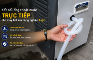 Kết nối ống thoát nước trực tiếp cho máy hút ẩm công nghiệp FujiE