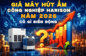 Giá Máy Hút Ẩm Công Nghiệp Harison Năm 2026 Có Gì Biến Động