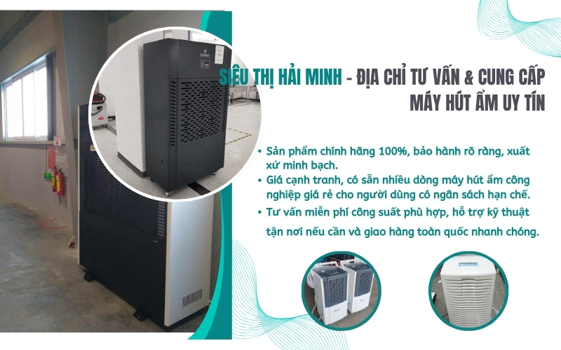 Siêu Thị Hải Minh – Địa chỉ tư vấn & cung cấp máy hút ẩm uy tín