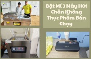 Bật Mí 3 Máy Hút Chân Không Thực Phẩm Bán Chạy