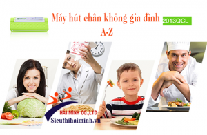 Cách nhanh nhất sở hữu máy ép chân không gia đình Hải Minh