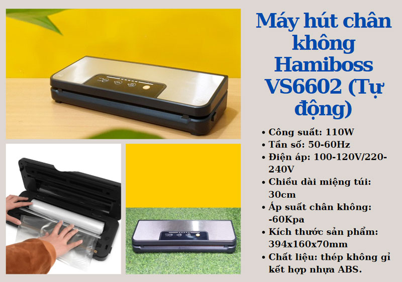 Máy hút chân không Hamiboss VS6602 (Tự động)