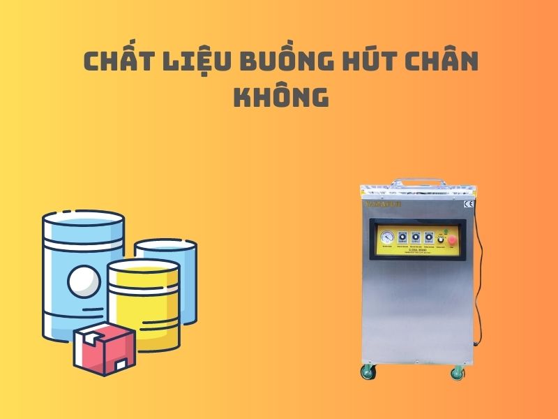 Chat-lieu-buong-hut-chan-khong