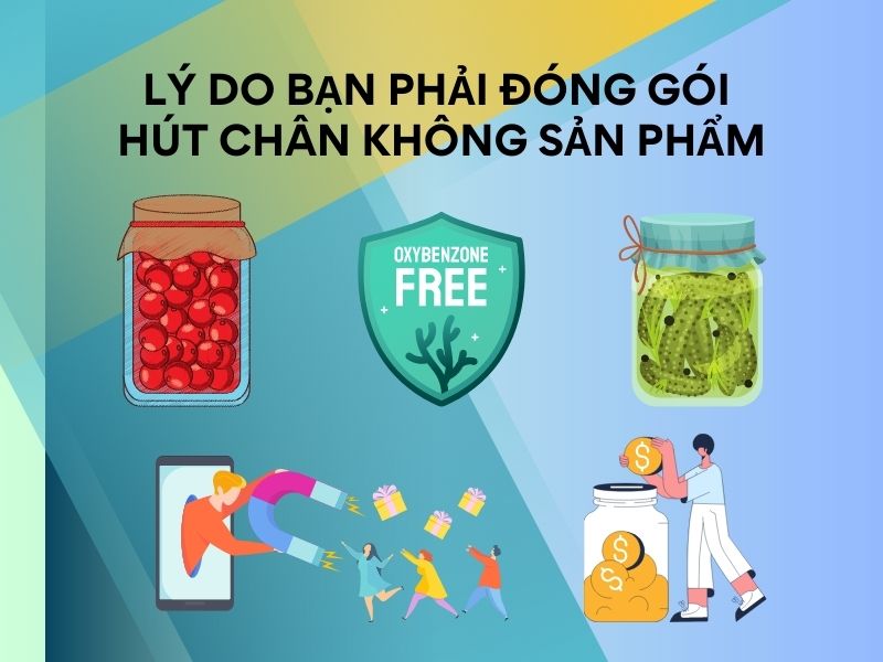 Ly-do-ban-phai-dong-goi-hut-chan-khong-san-pham.