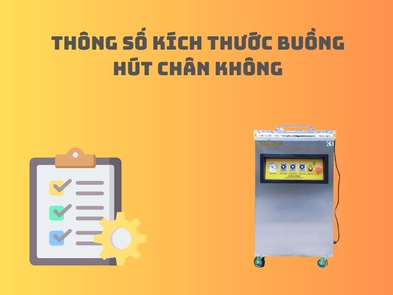 Thong-so-kich-thuoc-buong-hut-chan-khong