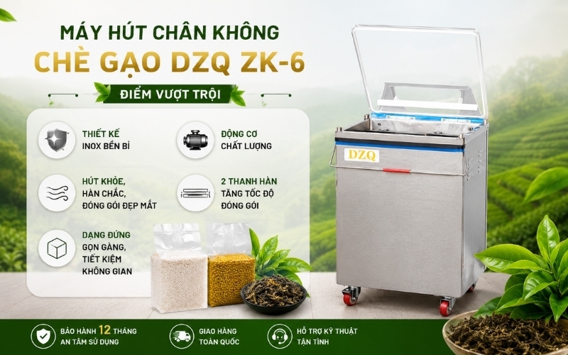 Máy hút chân không chè gạo DZQ ZK-6