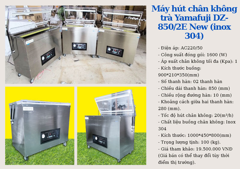 Máy hút chân không trà Yamafuji DZ-850/2E New (inox 304)
