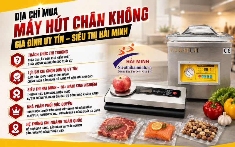 Nên mua máy hút chân không gia đình chất lượng tốt ở đâu?
