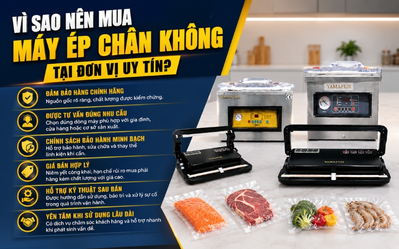 Vì sao nên mua máy ép chân không tại đơn vị uy tín