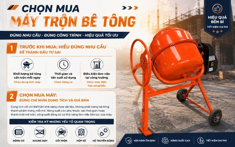 Kinh nghiệm chọn mua máy trộn bê tông