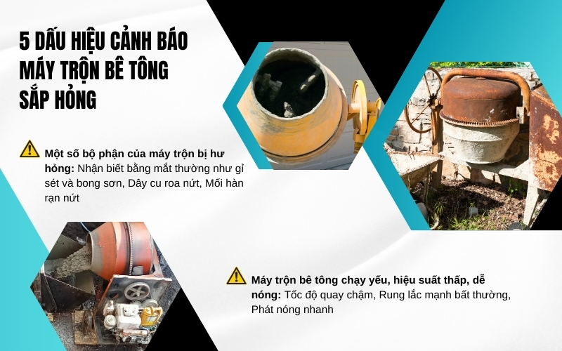 dấu hiệu nhận biết máy trộn bê tông sắp hỏng