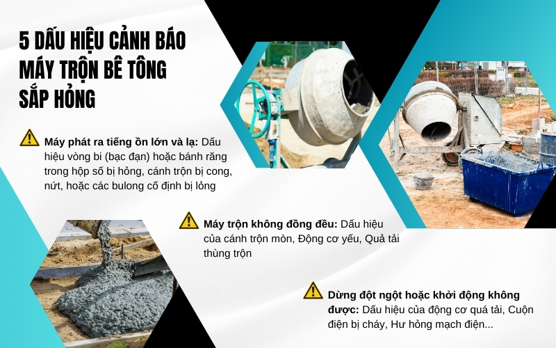 dấu hiệu nhận biết máy trộn bê tông sắp hỏng