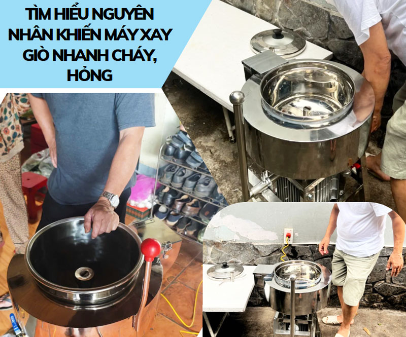 Tìm hiểu nguyên nhân khiến máy xay giò nhanh cháy, hỏng