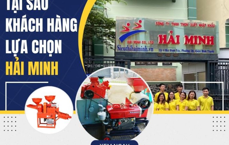 Tại sao khách hàng tin tưởng chọn mua máy xay lúa tại siêu thị Hải Minh?