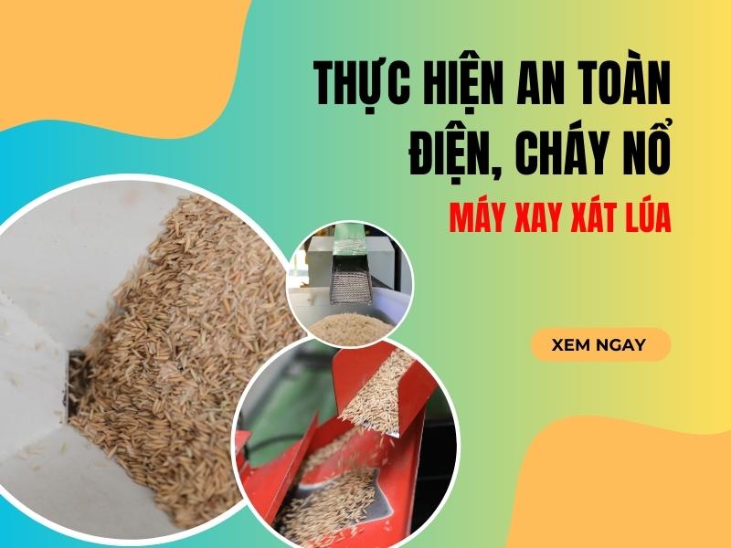 Thuc-hien-cac-bien-phap-an-toan-dien-phong-tranh-chay-no-voi-may-xay-xat-gao