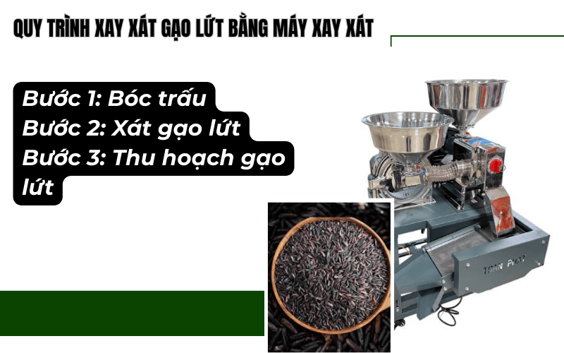 Quy trình xay xát gạo lứt bằng máy xay xát