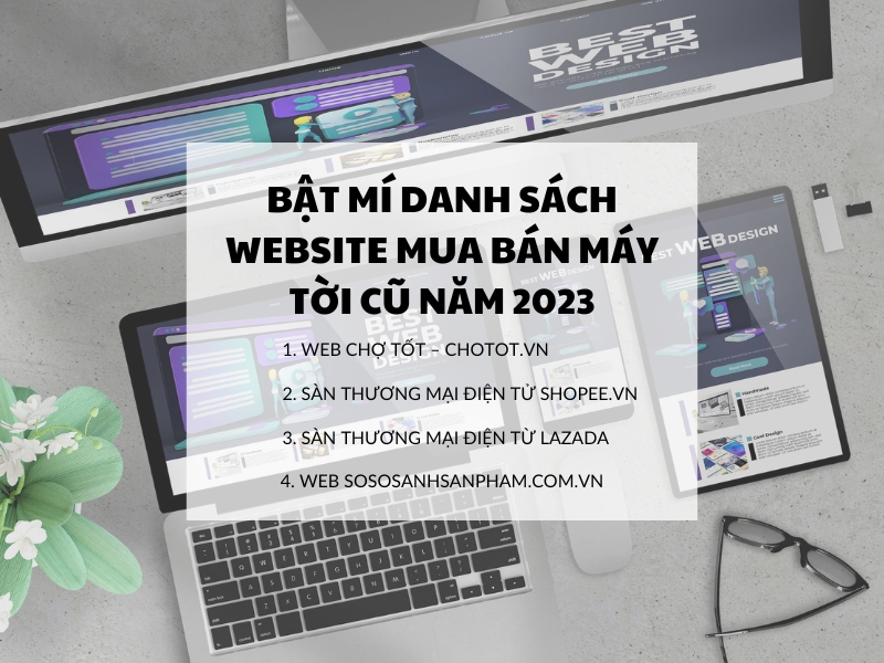Bat-mi-danh-sach-website-mua-ban-may-toi-cu-nam-2023