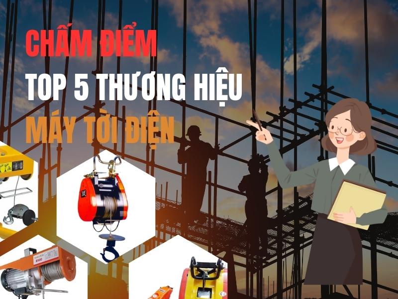 Cham-Diem-Top-5-Thuong-Hieu-Toi-Dien-Noi-Tieng-Tren-Thi-Truong