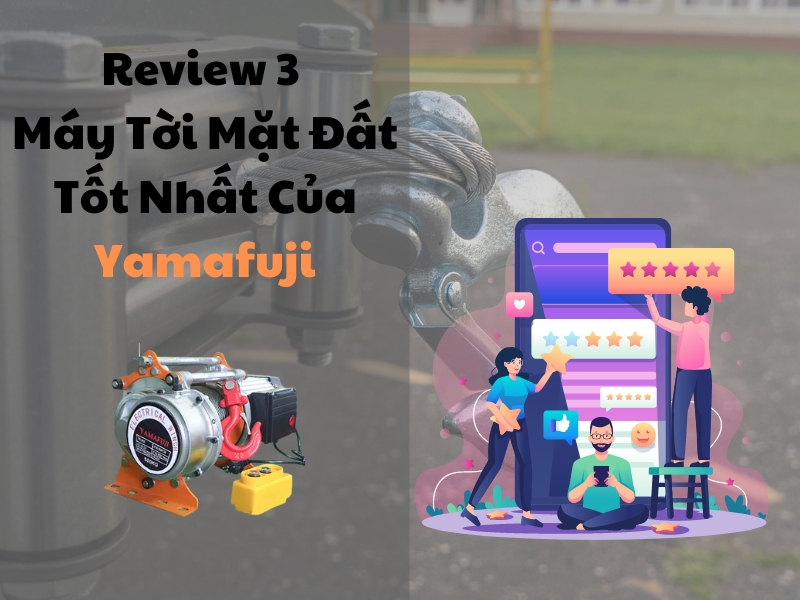 Review-3-May-Toi-Mat-Dat-Tot-Nhat-Cua-Yamafuji