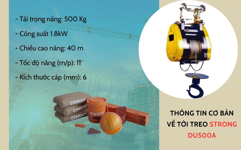  Thông tin cơ bản về tời treo Strong DU500A