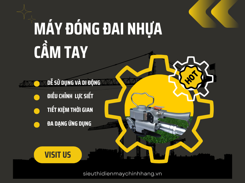 Tính năng hữu ích của máy đóng đai nhựa cầm tay