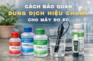 Cách Bảo Quản Dung Dịch Hiệu Chuẩn Cho Máy Đo Ec