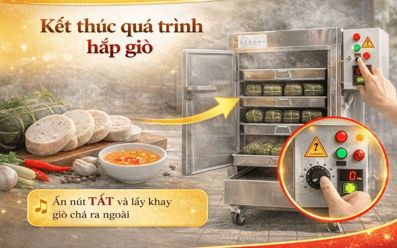 Kết thúc quá trình hấp giò