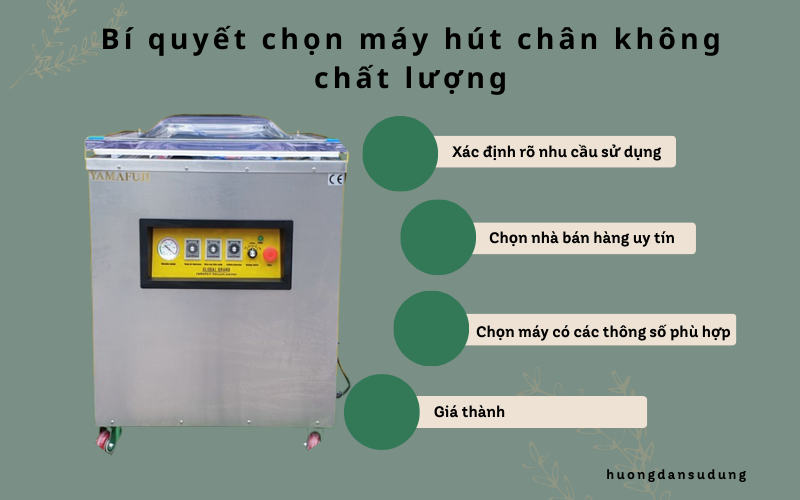 Bí quyết chọn máy hút chân không chất lượng
