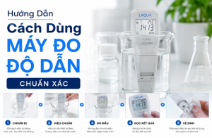 Hướng Dẫn Cách Dùng Máy Đo Độ Dẫn Chuẩn Xác