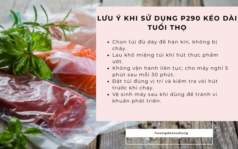 Lưu ý khi sử dụng P290 kéo dài tuổi thọ