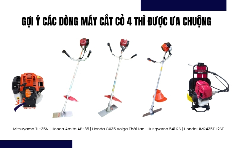 Gợi ý các dòng máy cắt cỏ 4 thì được ưa chuộng