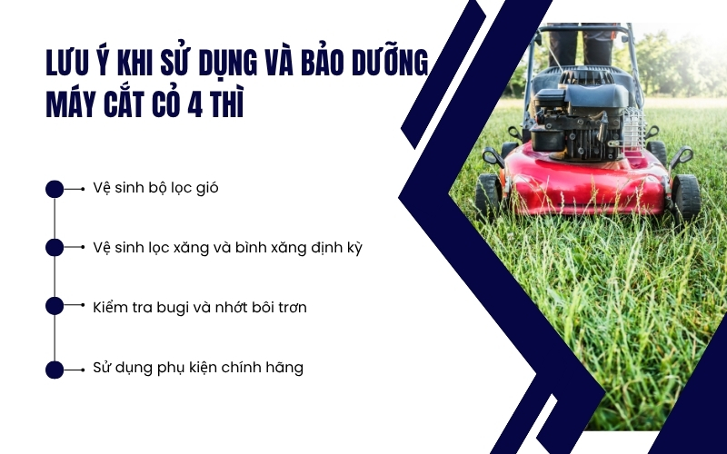 Lưu ý khi sử dụng và bảo dưỡng máy cắt cỏ 4 thì
