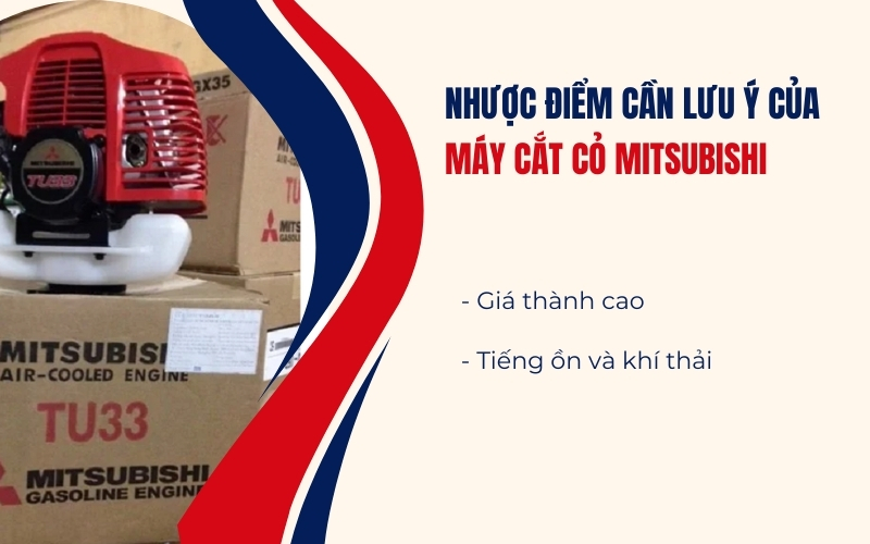Nhược điểm cần lưu ý của máy cắt cỏ Mitsubishi